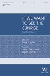 If We Want to See the Sunrise SATB choral sheet music cover